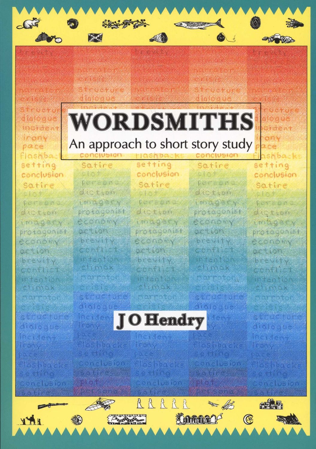 Wordsmiths - An Approach to Short Story Study (Paperback)