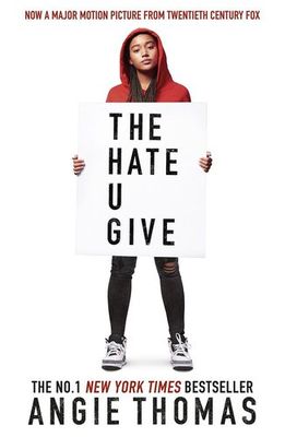 The Hate U Give - Angie Thomas
