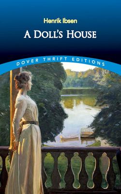 A Dolls House - Henrik Ibsen (Drama)