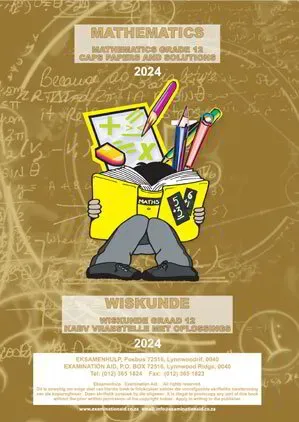 Grade 12 Examination Aid Mathematics 2024
