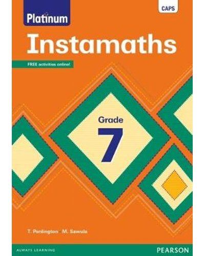 Grade 7 Platinum Instamaths: CAPS