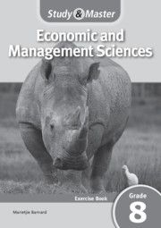 Study &amp; Master Economic and Management Sciences Exercise Book Grade 8
