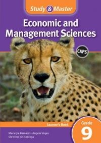 Study &amp; Master Economic and Management Sciences Learner&#39;s Book Grade 9 Learner&#39;s Book