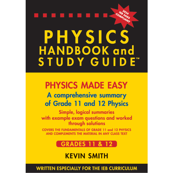 Physics Handbook &amp; Study Guide Grade 11 &amp;12