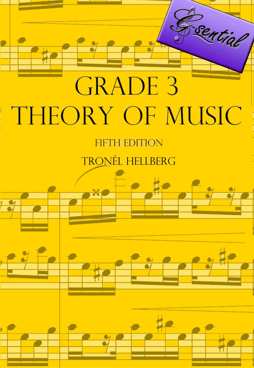 Theory of Music Grade 3 – Tronél Hellberg