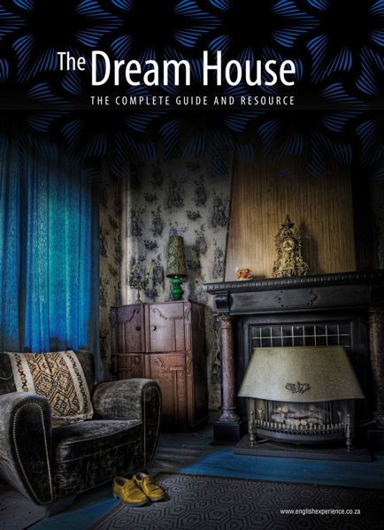 The Dream House: The Complete Guide and Resource