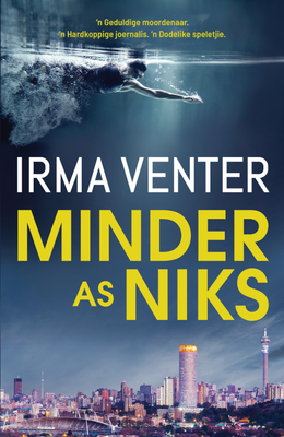 Minder as niks