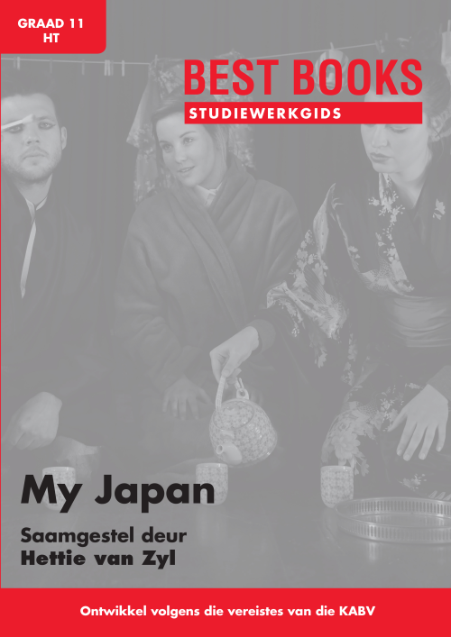 Studiewerkgids: My Japan Graad 11 Huistaal