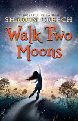 Walk Two Moons - Sharon Creech
