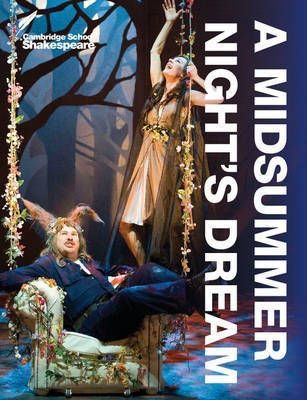 A Midsummer Night&#39;s Dream Cambridge School Edition