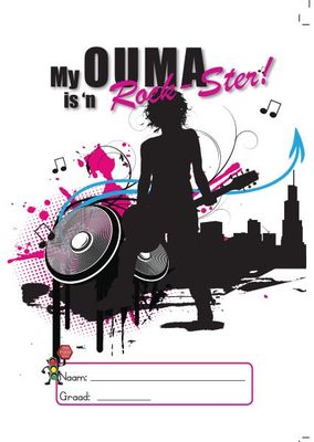 My Ouma is ‘n Rockster WB