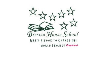 Write A Book To Change The World - Brescia House School