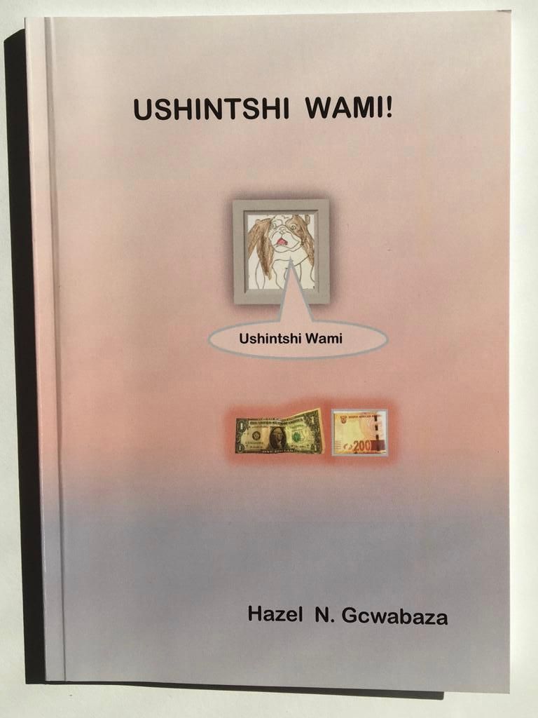 Ushintshi Wami Grade 7 (Novelette)
