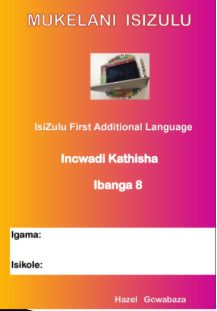 Mukelani IsiZulu Grade 8
