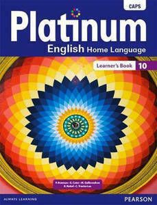 Platinum English Home Language Grade 10 Learner&#39;s Book