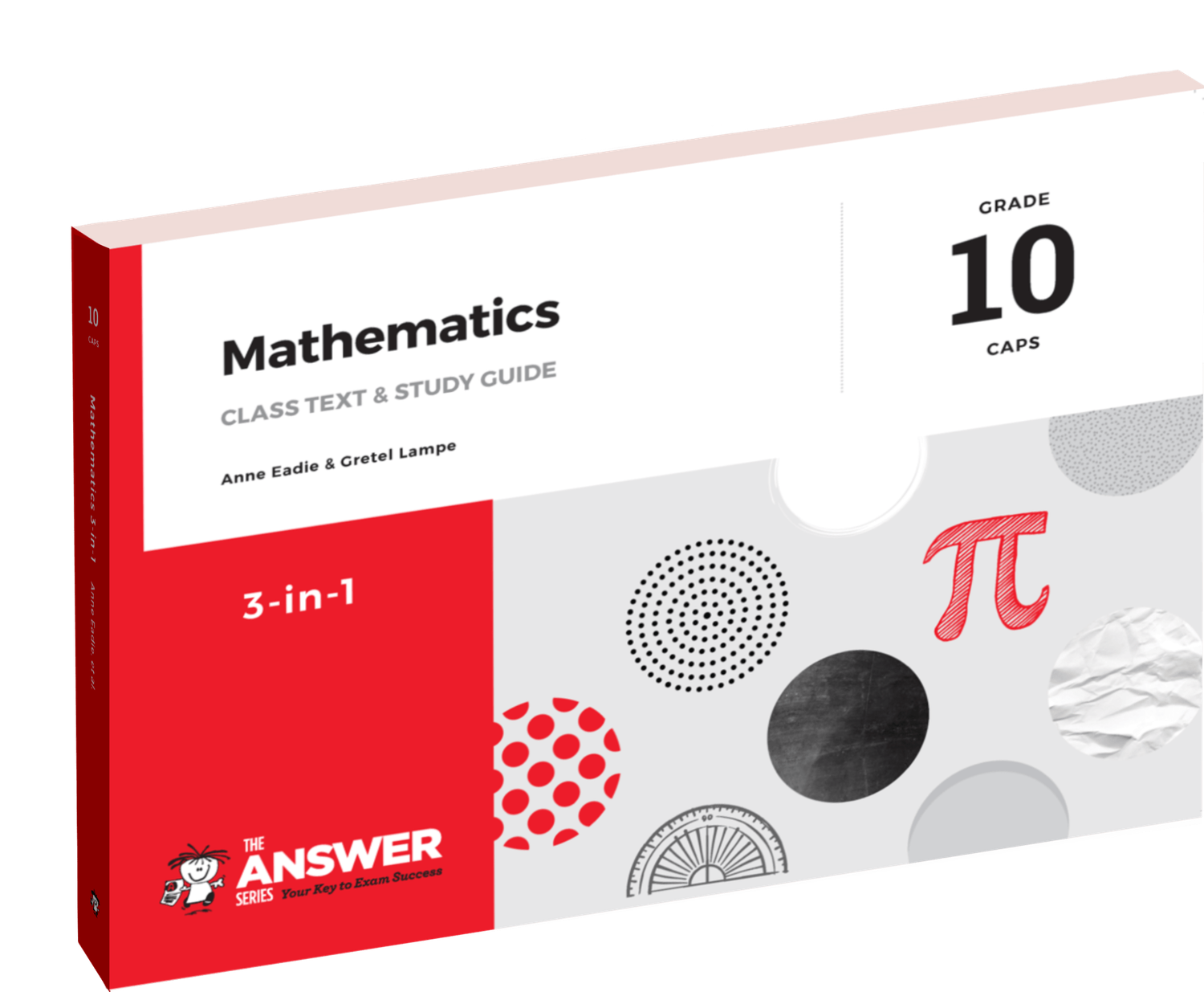 Grade 10 Mathematics 3-in-1 CAPS