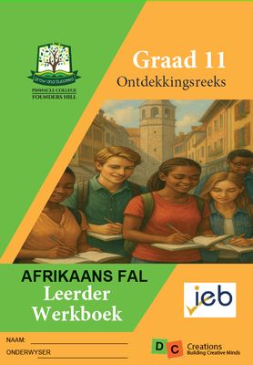 Grade 11 DC Exploration Series Afrikaans Taal Werkboek Pinnacle Founders Hill