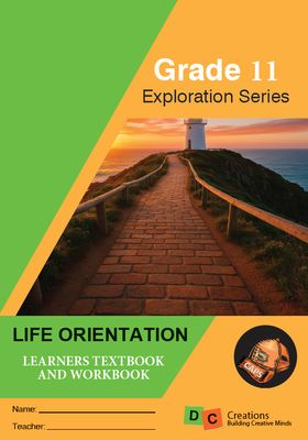 Grade 11 DC Exploration Series Life Orientation 2025