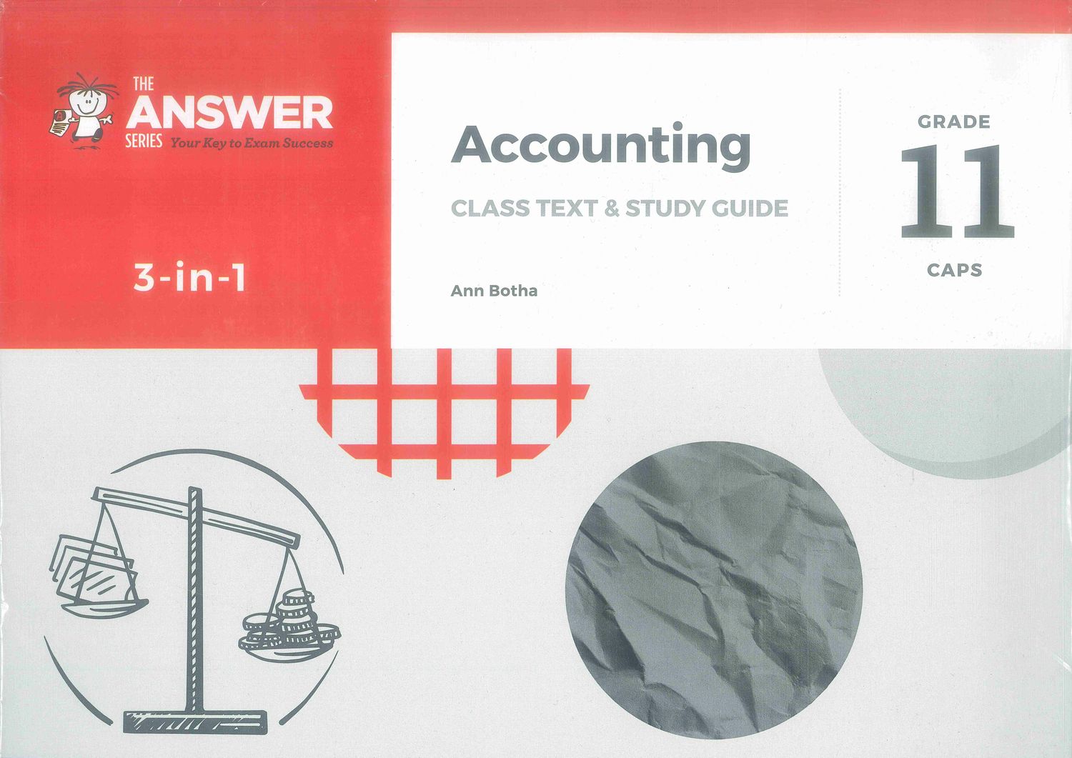 The Answer Series Accounting Grade 11 3-in-1