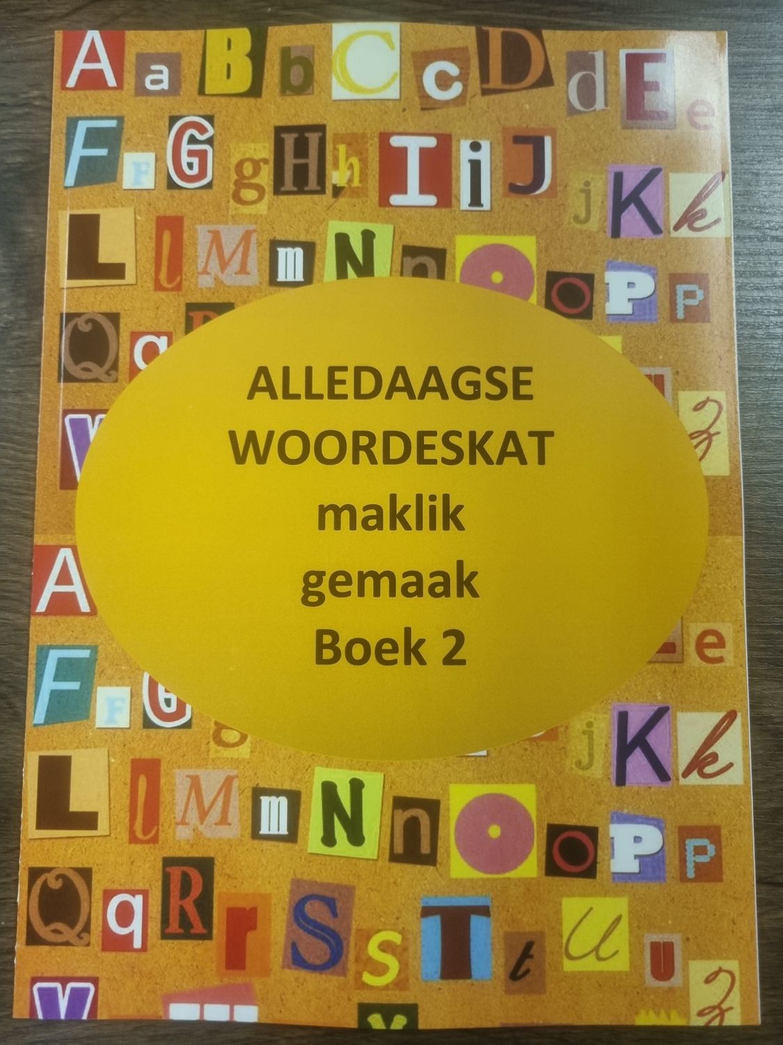 Allerdaagse Woordeskat Maklik Gemaak - Boek 2