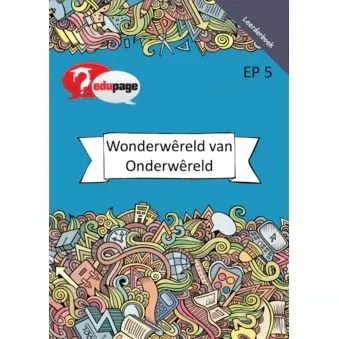 Wonder wêreld van Onderwêreld Studiegids