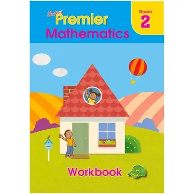 Grade 2 Shuters Premier Mathematics Workbook