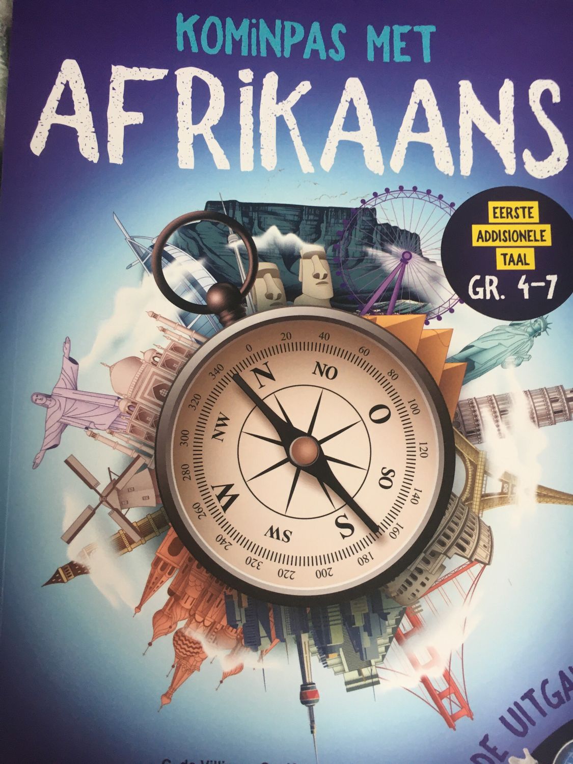 Graad 4-7 Kominpas met Afrikaans: Eerste Addisionele (Derde Uitgawe) Graad 4-7 Kominpas met Afrikaans: Eerste Addisionele (Derde Uitgawe)