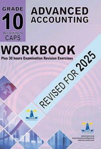 Grade 10 Lucem: Advanced Accounting Workbook Revised Edition