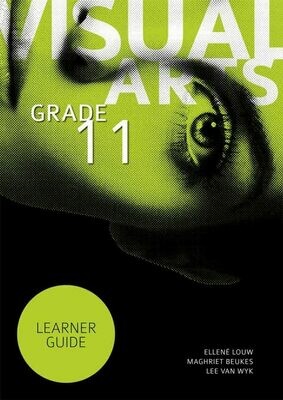 Grade 11 Future Managers Visual Arts Learner Guide
