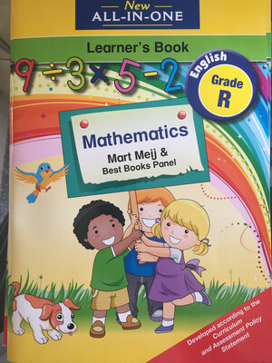 Grade R New All-in-one Mathematics Learner’s Book Grade R New All-in-one Mathematics Learner’s Book
