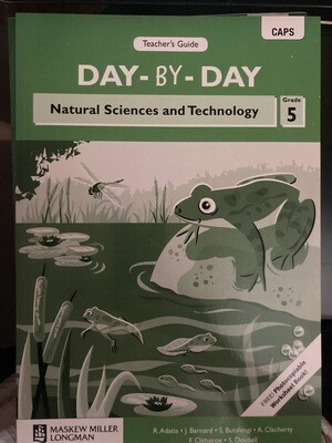 Grade 5 Day-By-Day Natural Sciences And Technology Teachers Guide Grade 5 Day-By-Day Natural Sciences And Technology Teachers Guide