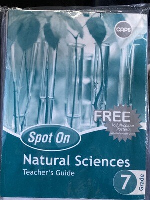 Spot On Grade 7 Natural Sciences Teachers Guide