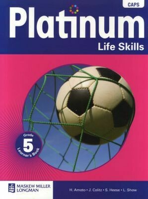 Grade 5 Platinum Life Skills Learners Book