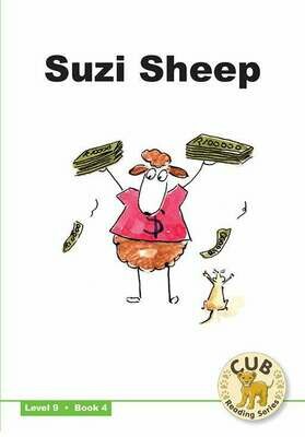 Grade 3 CUB Reading Series : Level 9 - Book 4 : Suzi Sheep
