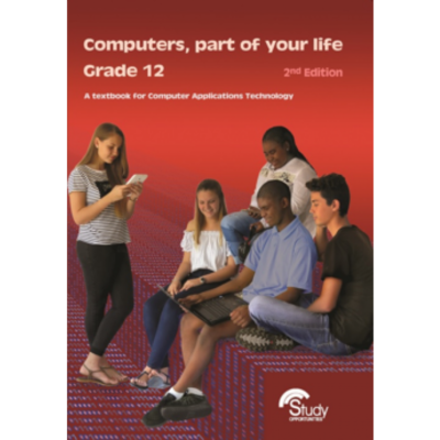 Grade 12 Computers Part of your life (CAT)