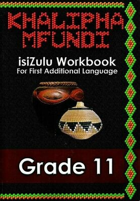 Grade 11 Khalipha Mfundi - IsiZulu