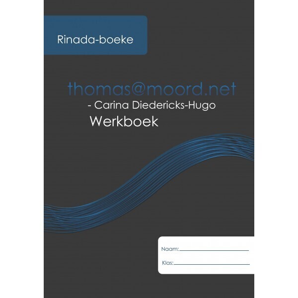 Thomas@moord.Net Werkboek: Carina Diedericks-Hugo - Werkboek