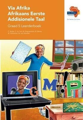 Via Afrika Afrikaans Eerste Addisionele Taal Graad 5 Leerderboek Via Afrika Afrikaans Eerste Addisionele Taal Graad 5 Leerderboek