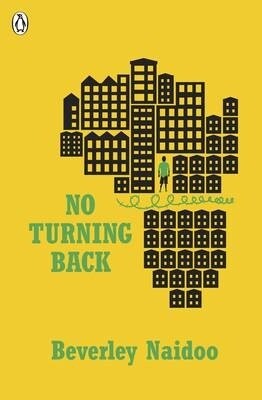 No Turning Back (Paperback) / Author: Beverley Naidoo (English Reader)