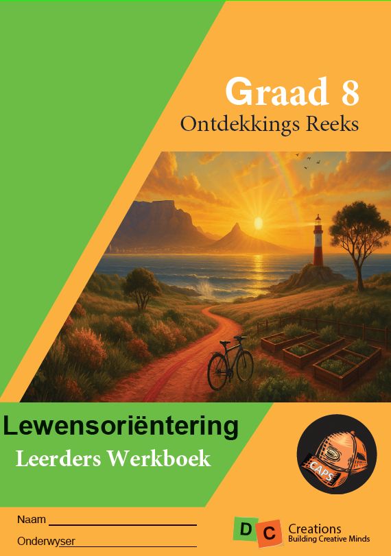 Graad 8 DC Ontdekkingsreeks Lewensorienteering Leerders Werkboek