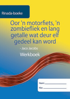 Oor 'n Motorfiets, 'n Zombiefliek en lang getalle werkboek