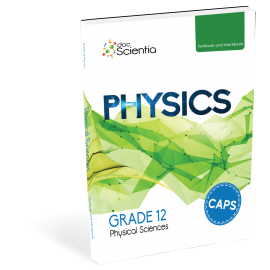 Grade 12 DocScientia Physics Textbook and Workbook - Full Colour