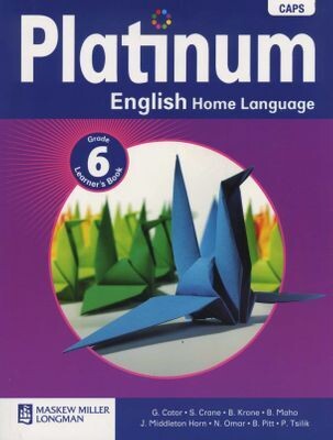 Grade 6 Platinum English Home Language Learner Book Grade 6 Platinum English Home Language Learner Book