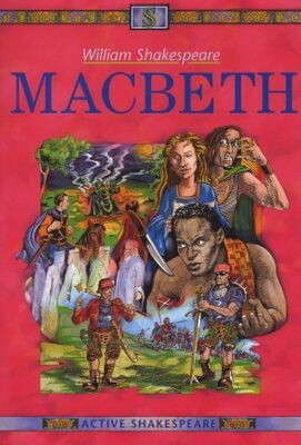 Macbeth (Active Shakespeare Series) Macbeth (Active Shakespeare Series)