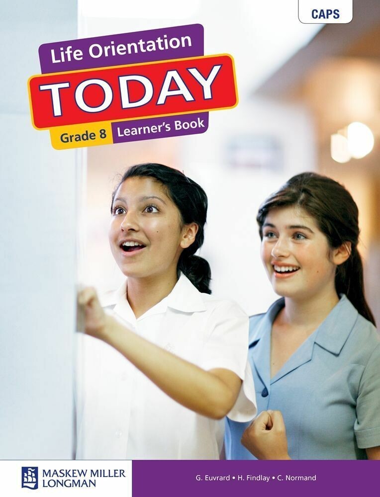 Grade 8 Life Orientation Today Learner's Book (CAPS)