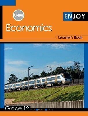 Enjoy Economics Grade 12 Learner's Book CAPS