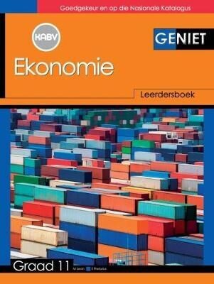 Graad 11 Geniet Ekonomie Leerdersboek
