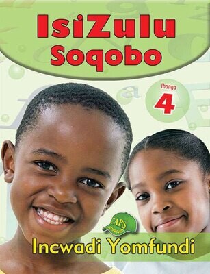 Ibanga 4 (grade 4) IsiZulu Soqobo Incwadi Yomfundi