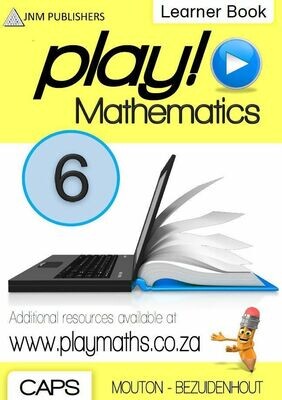 Grade 6 Play! Mathematics Learner Book