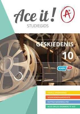 Graad 10 Ace It! Geskiedenis